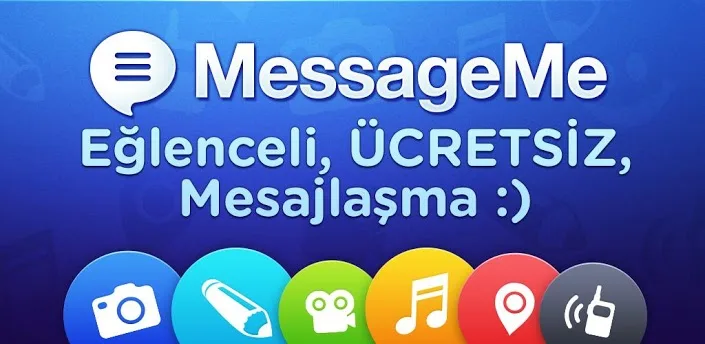Android MessageMe Uygulaması Apk İndir